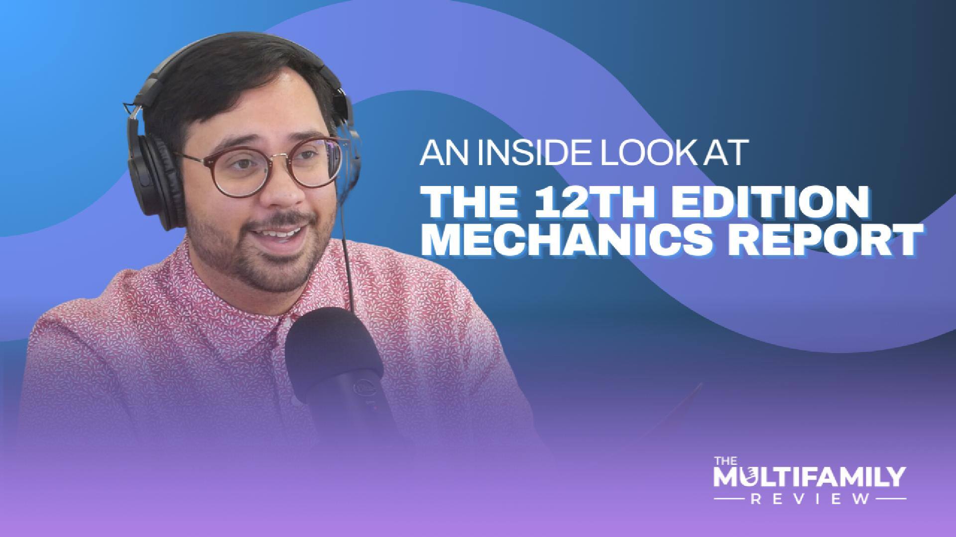 Episode 6:Online Reviews: Decoding the 12th Edition of Online Review Insights