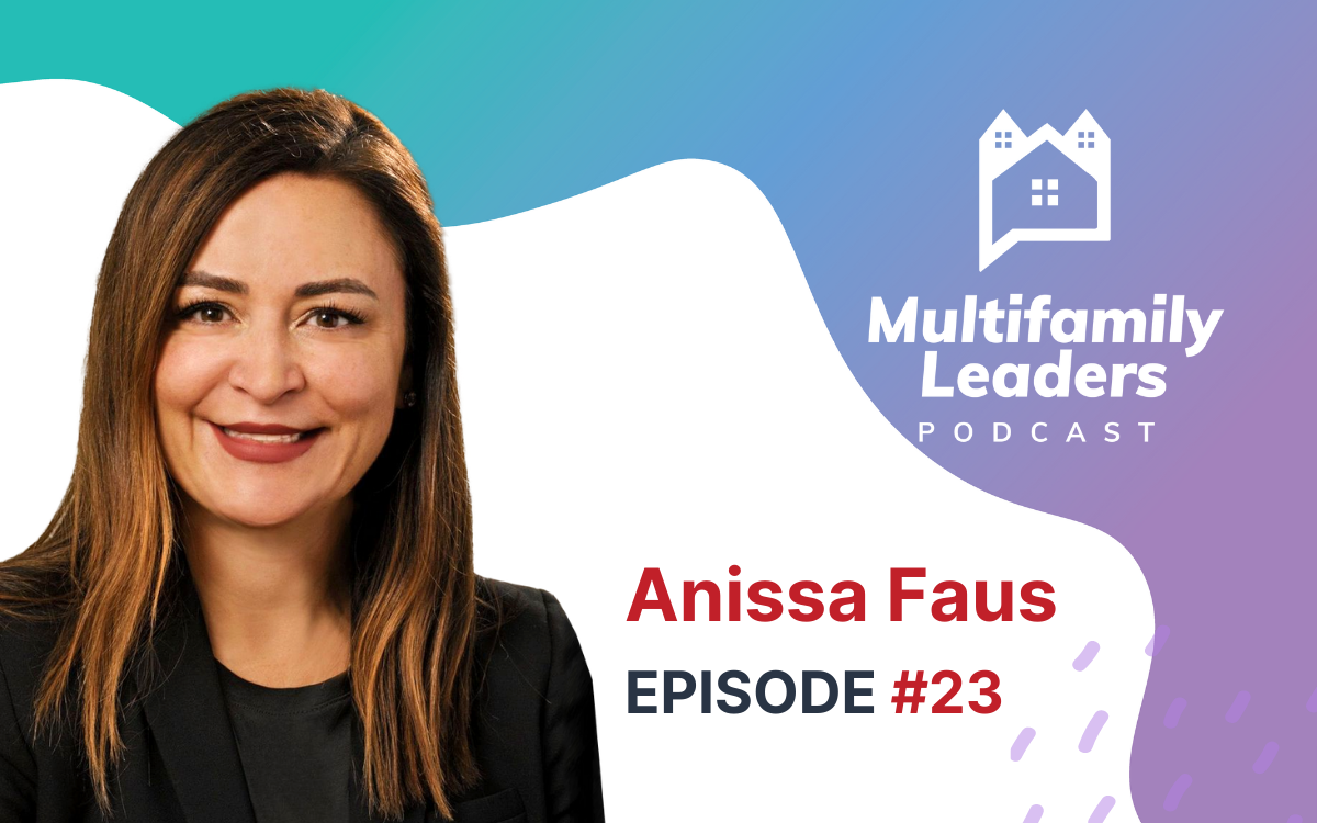  Establishing a Culture of Positivity to Help Enhance Resident Satisfaction with Anissa Faus
