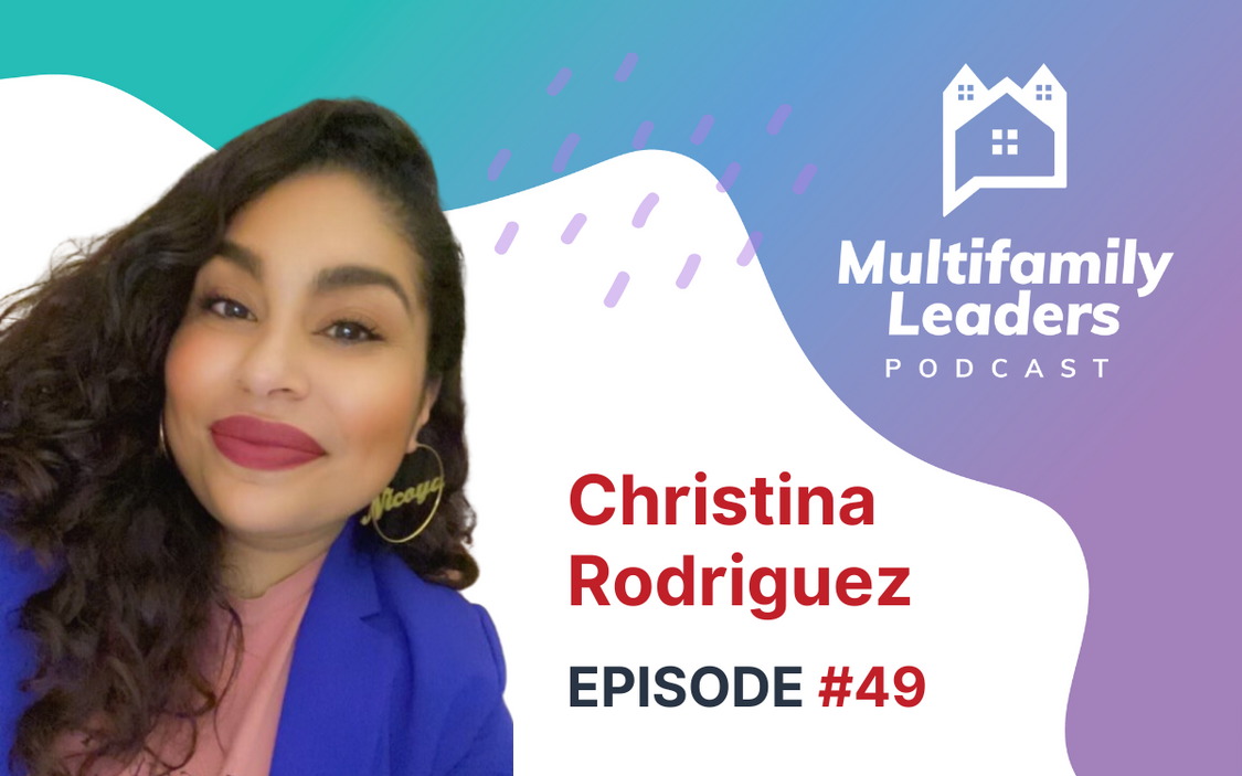  Diversity, Equity, and Inclusion Considerations for Multifamily with Christina Rodriguez